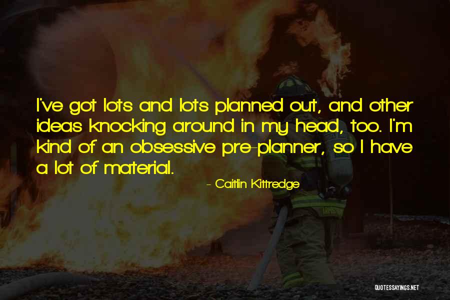 Expedient Homemade Quotes By Caitlin Kittredge Expedient Homemade Quotes By Caitlin Kittredge