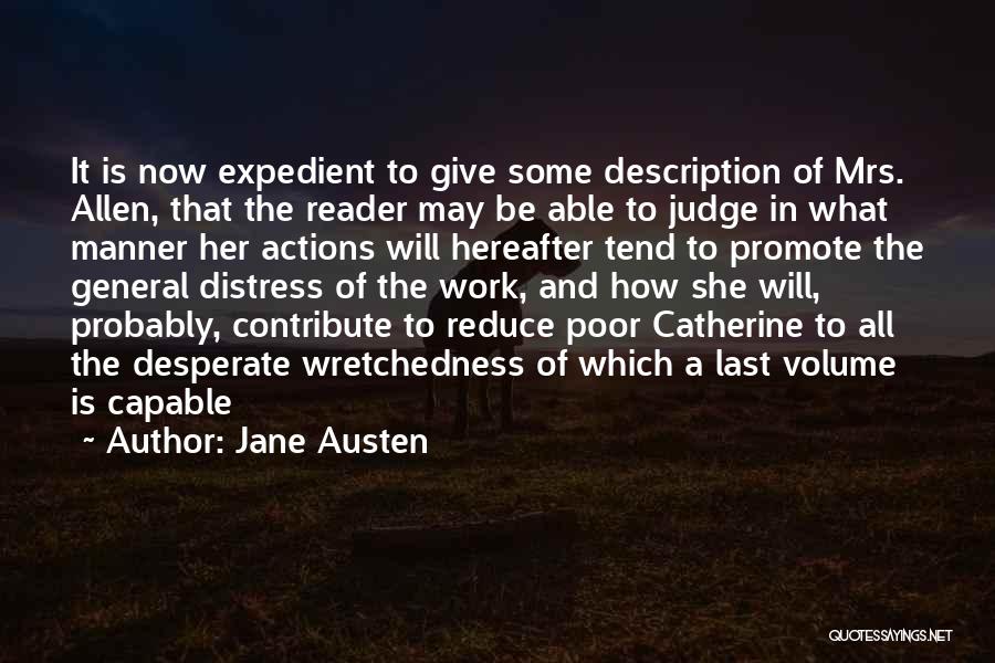 Expedient Quotes By Jane Austen