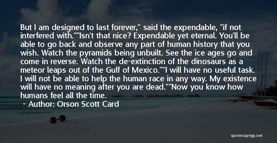 Expendable 3 Quotes By Orson Scott Card