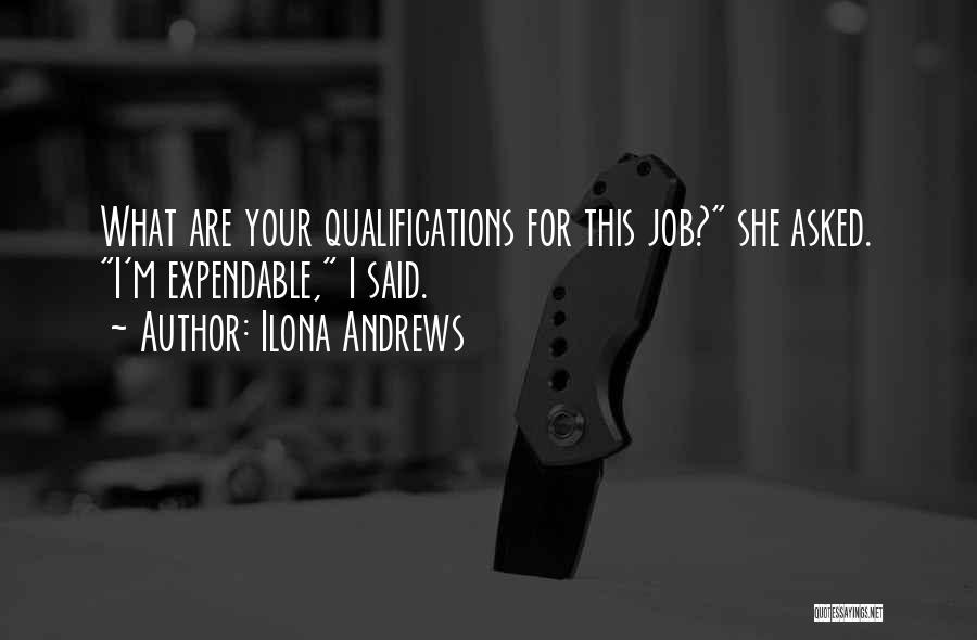 Expendable Quotes By Ilona Andrews