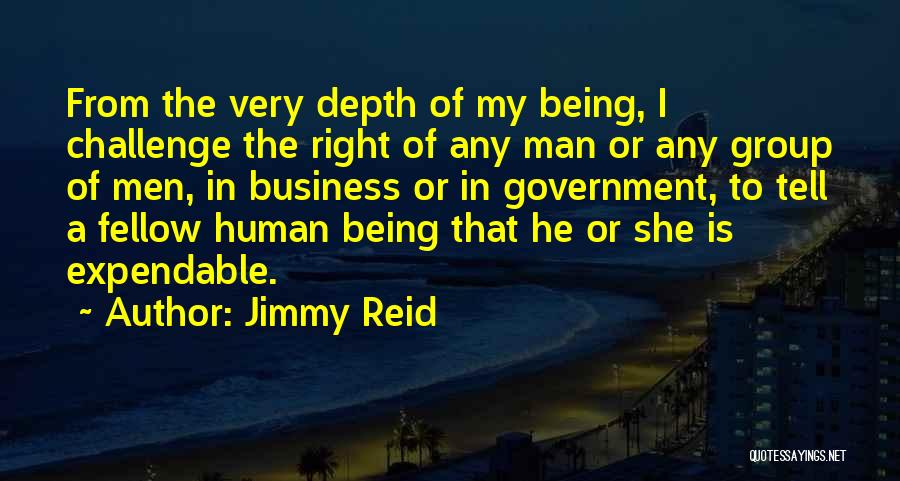 Expendable Quotes By Jimmy Reid