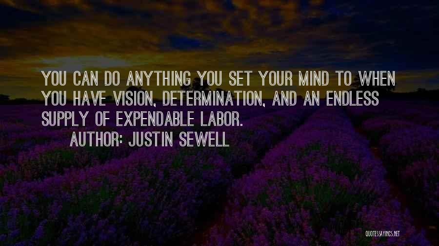 Expendable Quotes By Justin Sewell