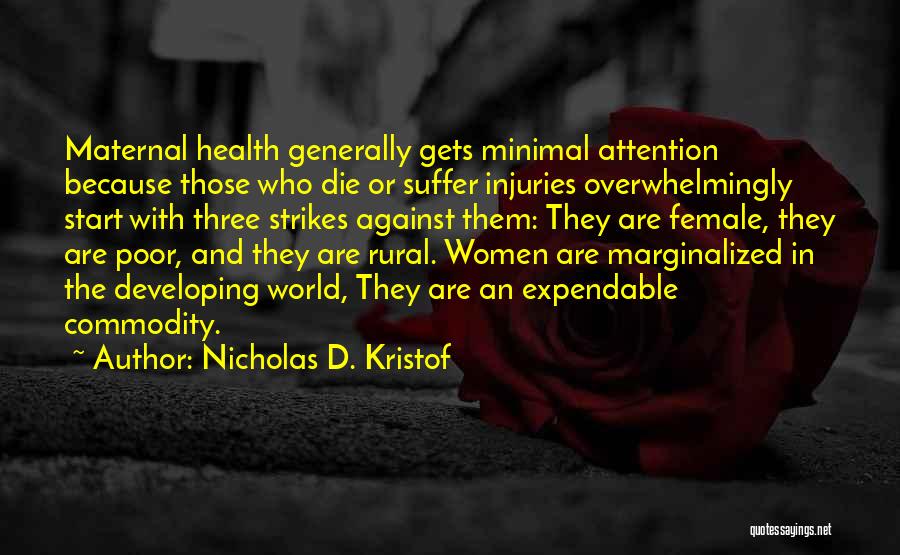 Expendable Quotes By Nicholas D. Kristof