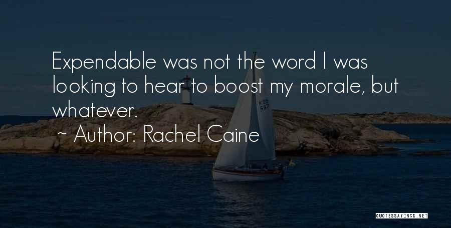 Expendable Quotes By Rachel Caine