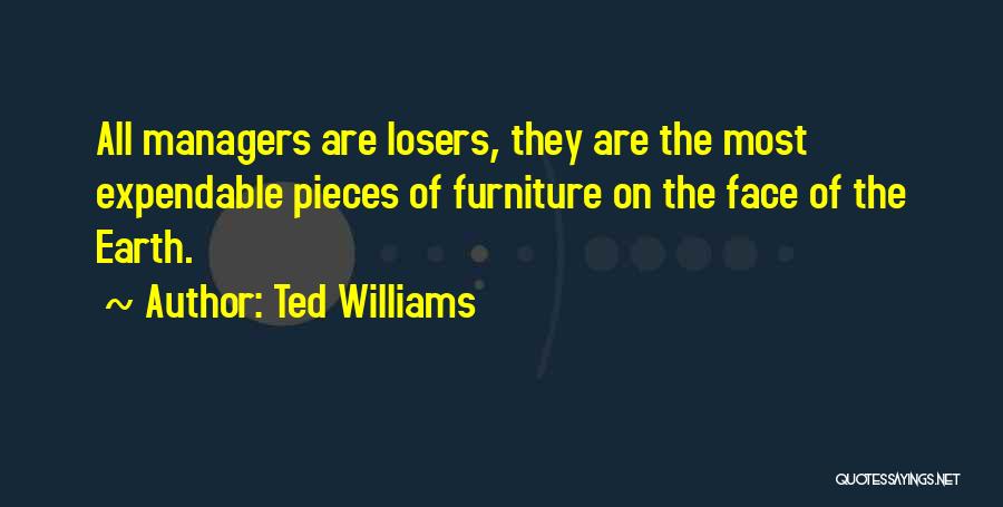 Expendable Quotes By Ted Williams