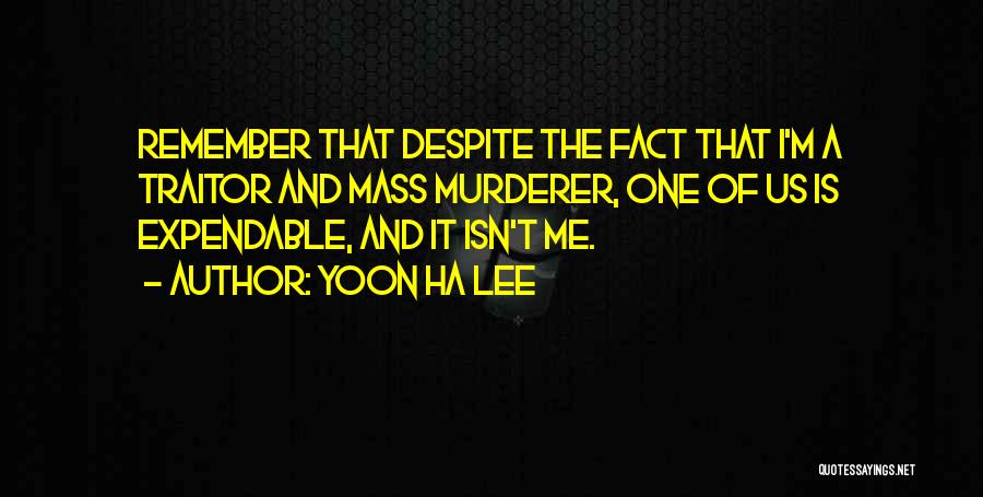 Expendable Quotes By Yoon Ha Lee