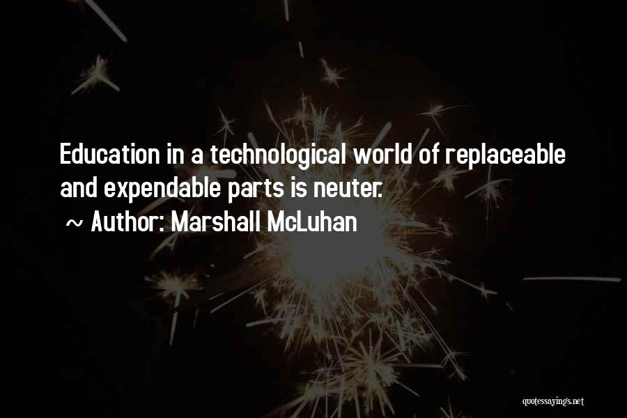 Expendables 3 Best Quotes By Marshall McLuhan