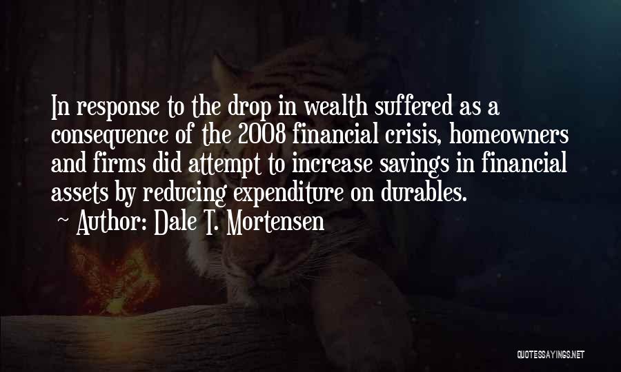 Expenditure Quotes By Dale T. Mortensen