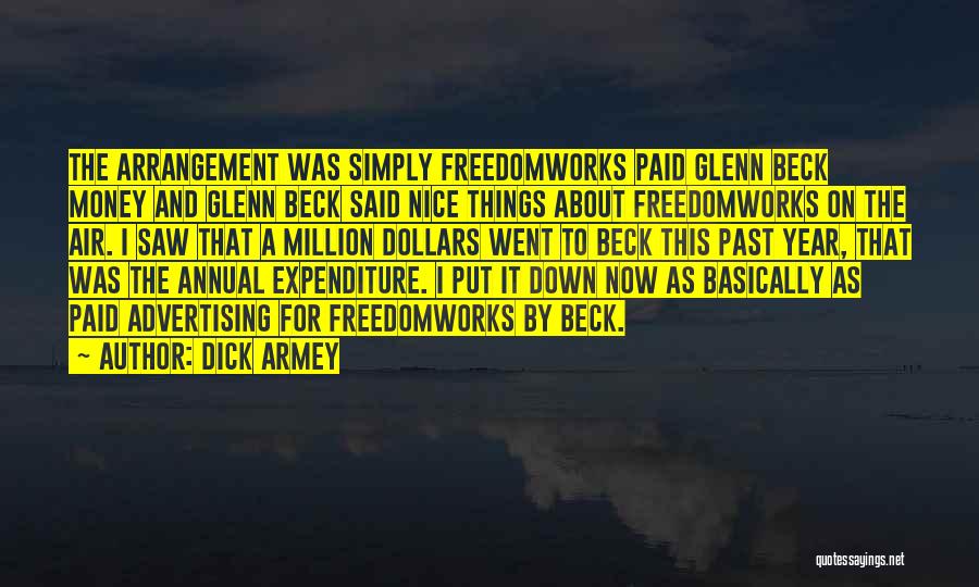 Expenditure Quotes By Dick Armey