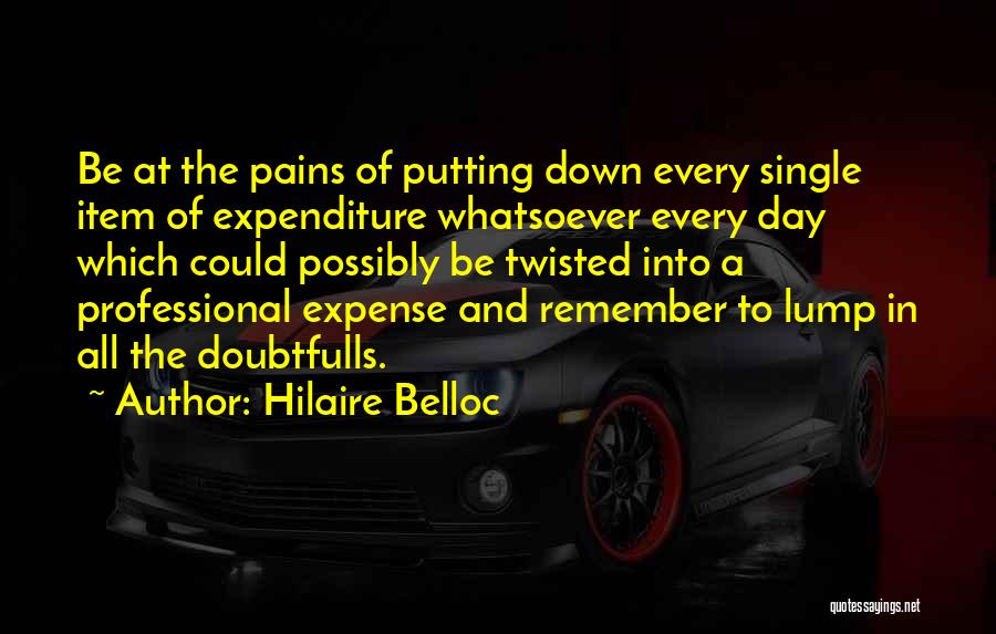 Expenditure Quotes By Hilaire Belloc