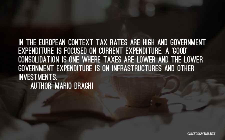 Expenditure Quotes By Mario Draghi