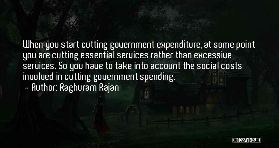 Expenditure Quotes By Raghuram Rajan