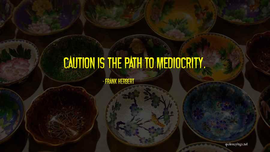 Expensas Extraordinarias Quotes By Frank Herbert Expensas Extraordinarias Quotes By Frank Herbert