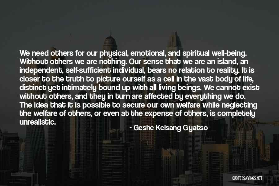 Expense Of Others Quotes By Geshe Kelsang Gyatso Expense Of Others Quotes By Geshe Kelsang Gyatso