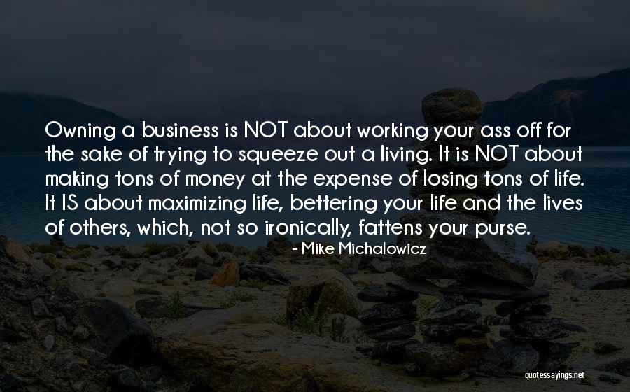 Expense Of Others Quotes By Mike Michalowicz Expense Of Others Quotes By Mike Michalowicz