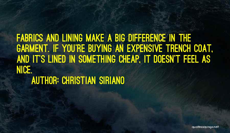 Expensive And Cheap Quotes By Christian Siriano