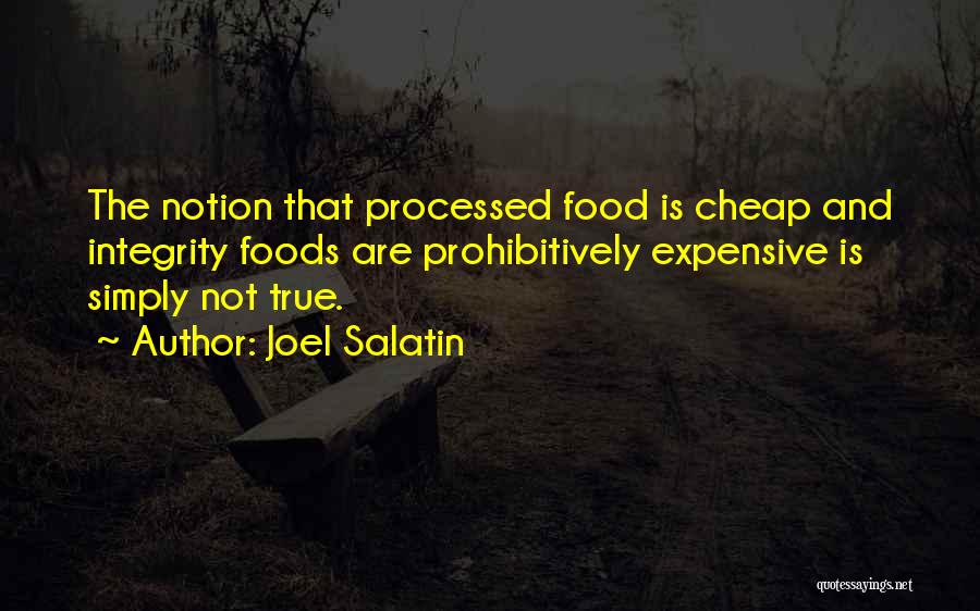 Expensive And Cheap Quotes By Joel Salatin