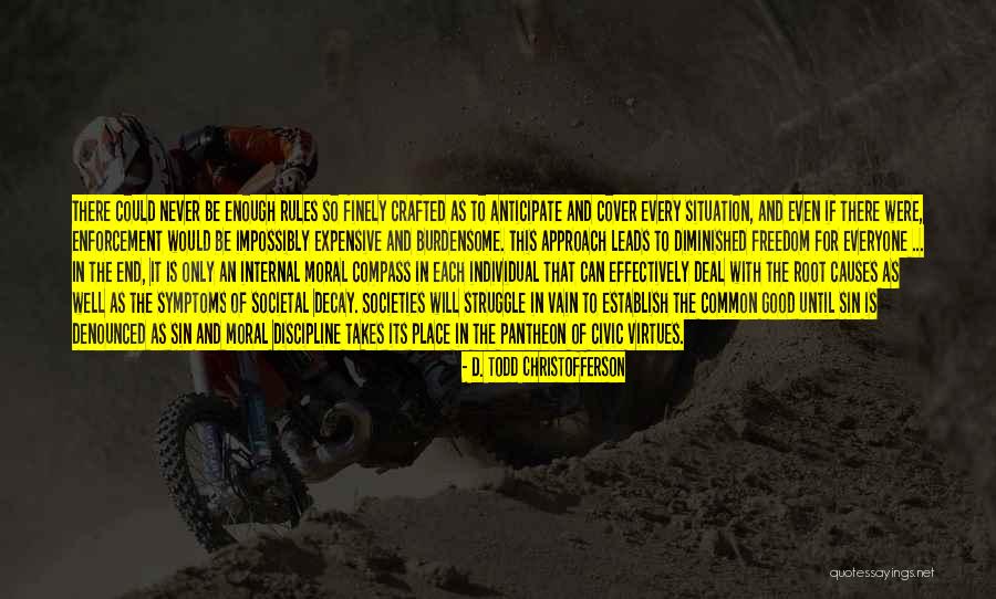 Expensive And Good Quotes By D. Todd Christofferson Expensive And Good Quotes By D. Todd Christofferson