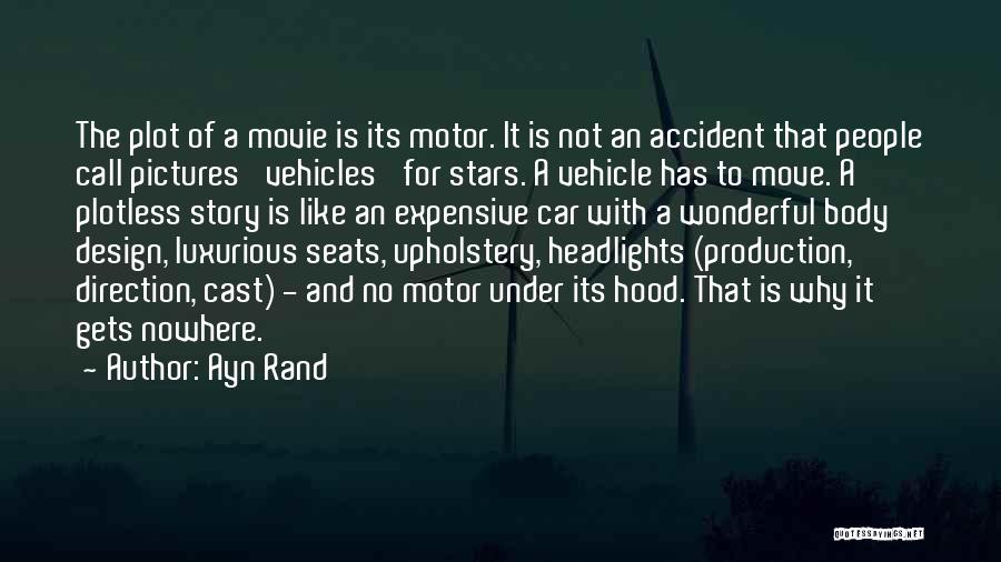 Expensive Car Quotes By Ayn Rand