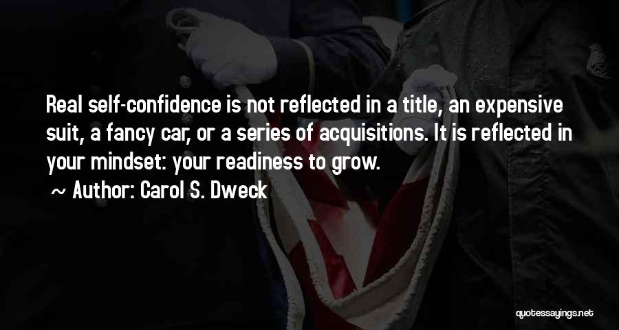 Expensive Car Quotes By Carol S. Dweck