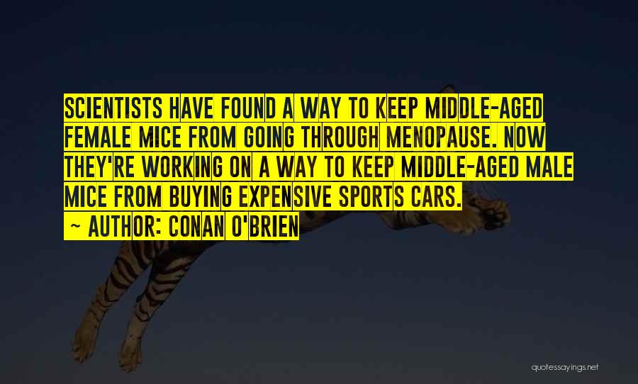 Expensive Car Quotes By Conan O'Brien