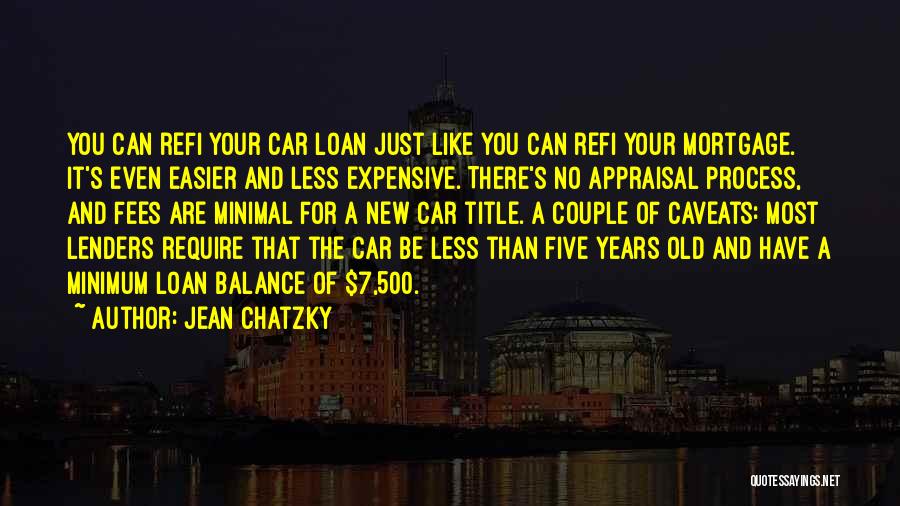 Expensive Car Quotes By Jean Chatzky