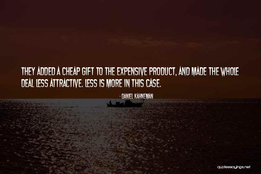 Expensive Gift Quotes By Daniel Kahneman Expensive Gift Quotes By Daniel Kahneman