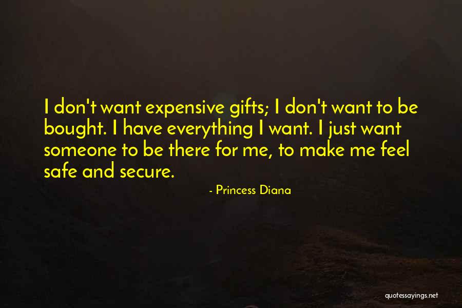Expensive Gifts Quotes By Princess Diana Expensive Gifts Quotes By Princess Diana