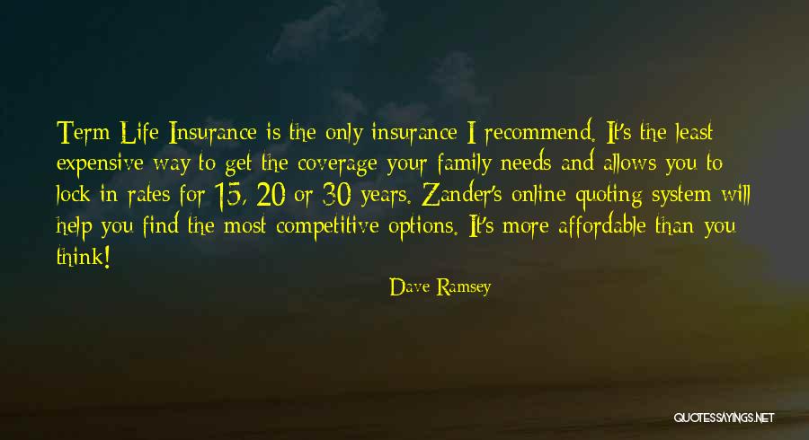 Expensive Life Quotes By Dave Ramsey