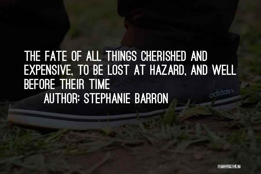 Expensive Love Quotes By Stephanie Barron
