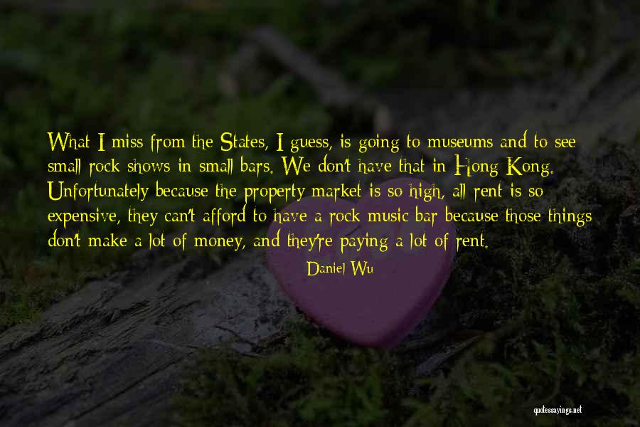 Expensive Things Quotes By Daniel Wu Expensive Things Quotes By Daniel Wu