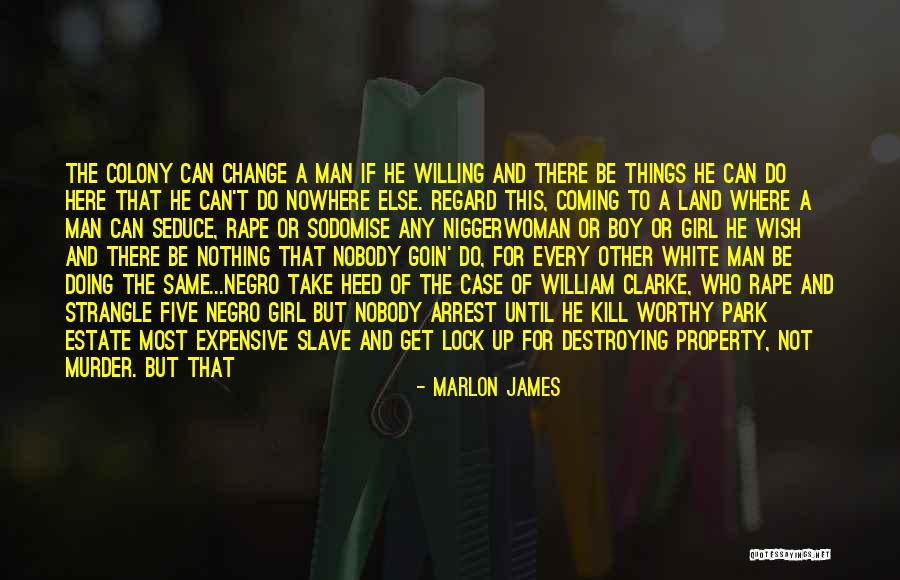 Expensive Things Quotes By Marlon James