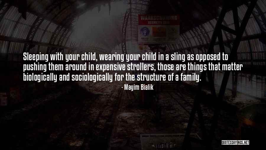 Expensive Things Quotes By Mayim Bialik Expensive Things Quotes By Mayim Bialik
