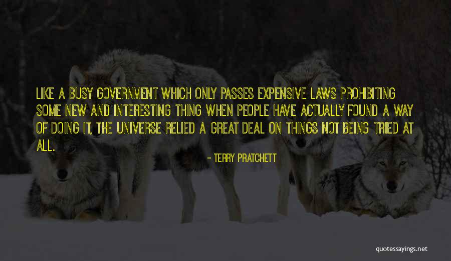 Expensive Things Quotes By Terry Pratchett