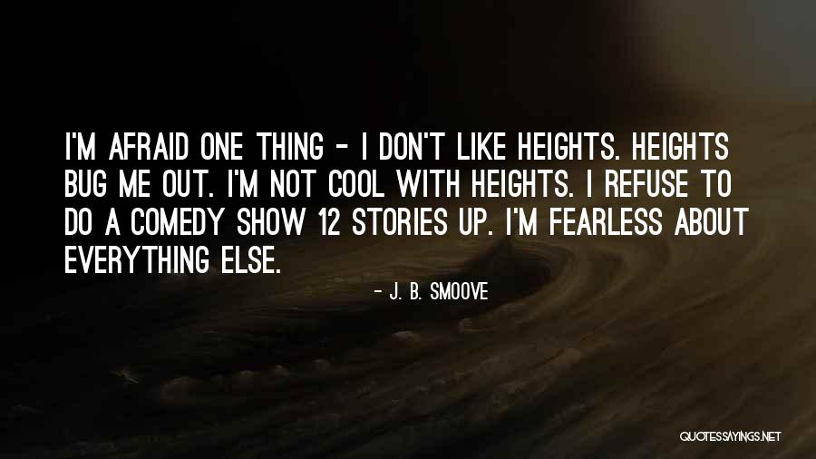 Expereinced Quotes By J. B. Smoove Expereinced Quotes By J. B. Smoove