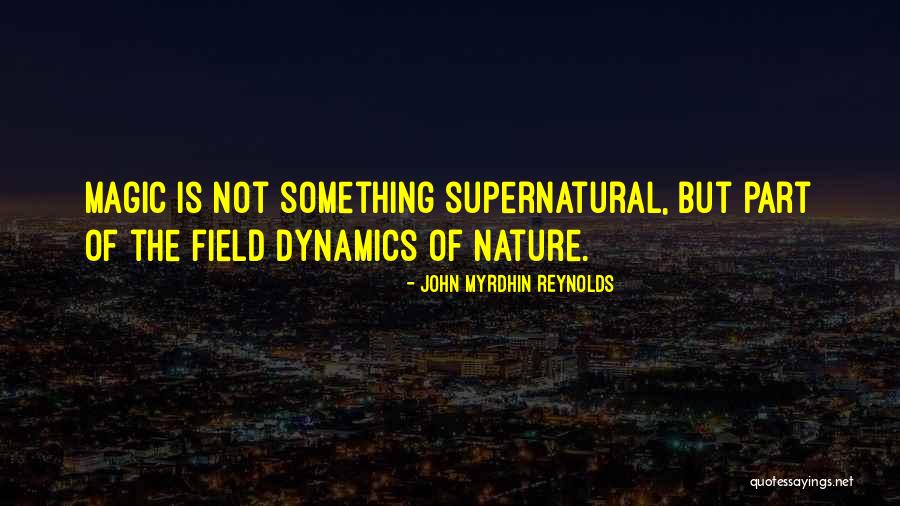 Experiece Quotes By John Myrdhin Reynolds Experiece Quotes By John Myrdhin Reynolds