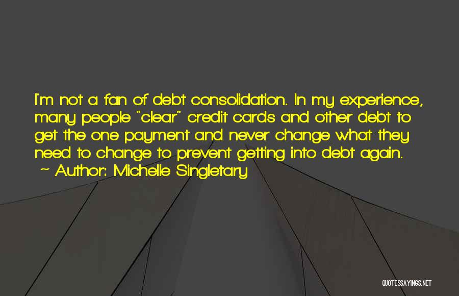 Experience And Change Quotes By Michelle Singletary