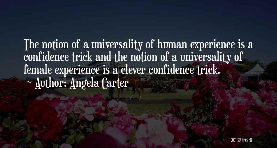 Experience And Confidence Quotes By Angela Carter