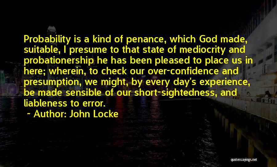 Experience And Confidence Quotes By John Locke