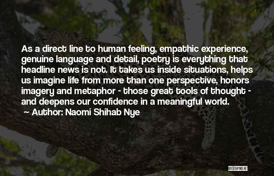 Experience And Confidence Quotes By Naomi Shihab Nye