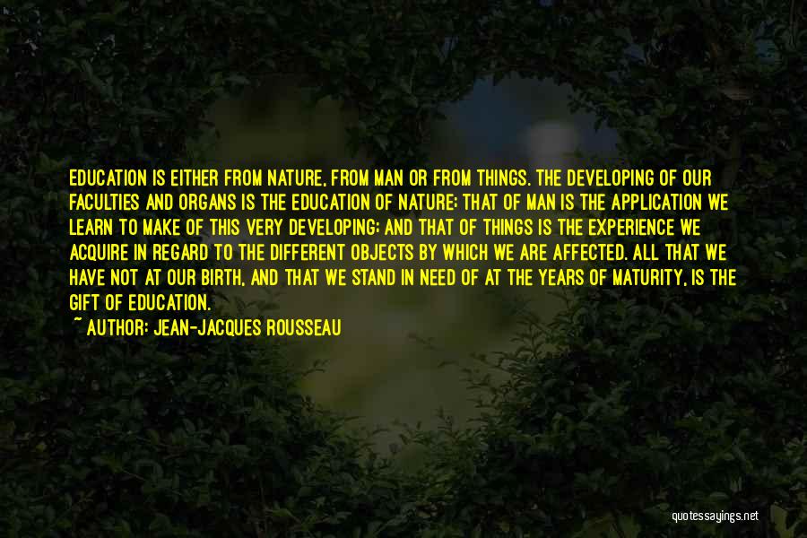 Experience And Education Quotes By Jean-Jacques Rousseau