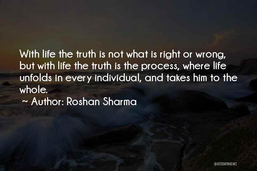 Experience And Judgement Quotes By Roshan Sharma