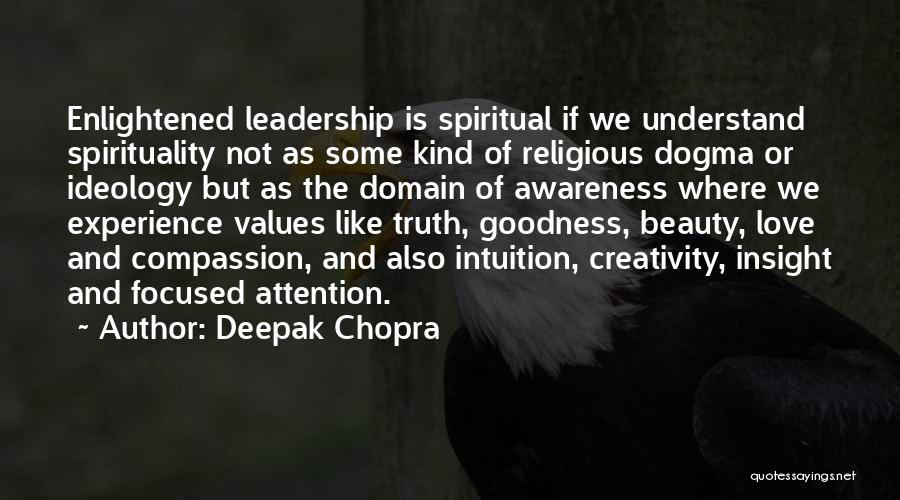 Experience And Leadership Quotes By Deepak Chopra