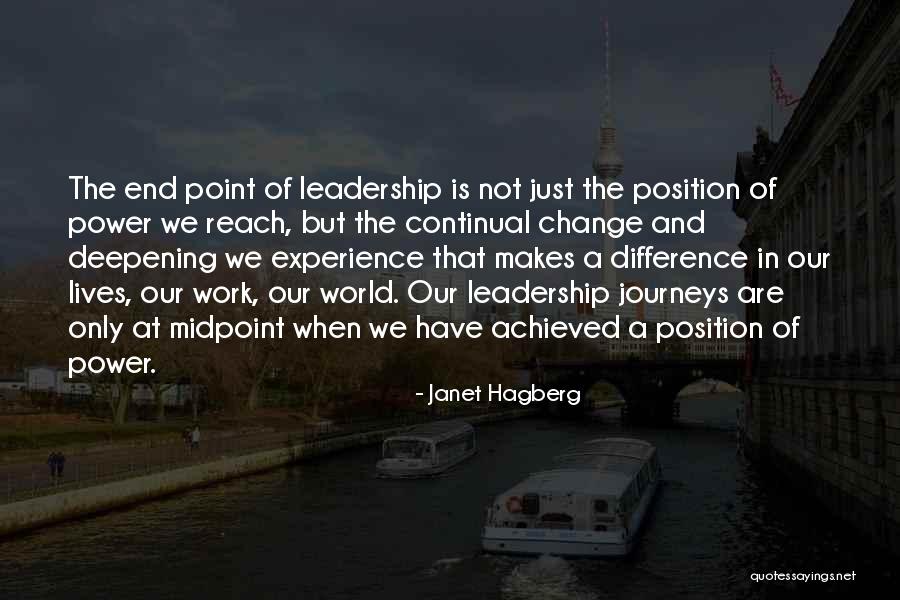 Experience And Leadership Quotes By Janet Hagberg