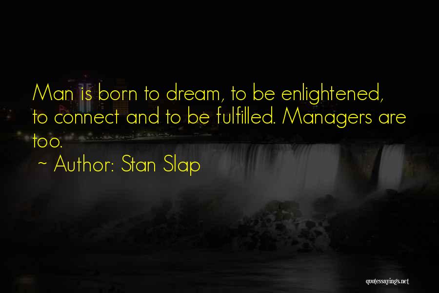 Experience And Leadership Quotes By Stan Slap