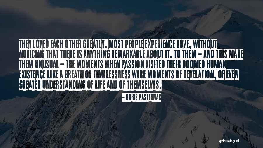 Experience And Life Quotes By Boris Pasternak