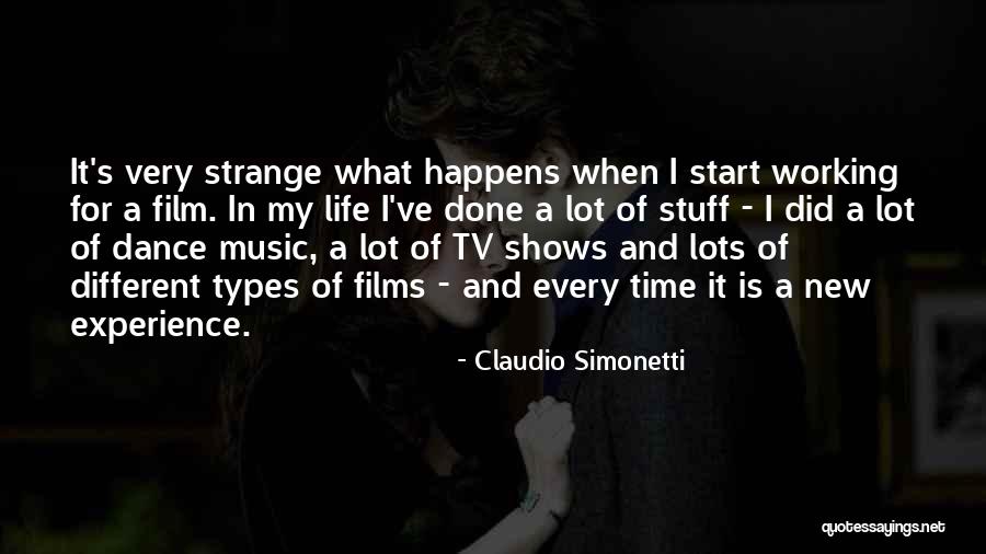 Experience And Life Quotes By Claudio Simonetti