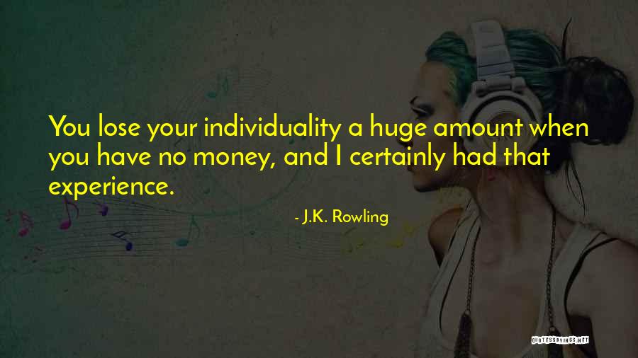 Experience And Money Quotes By J.K. Rowling Experience And Money Quotes By J.K. Rowling