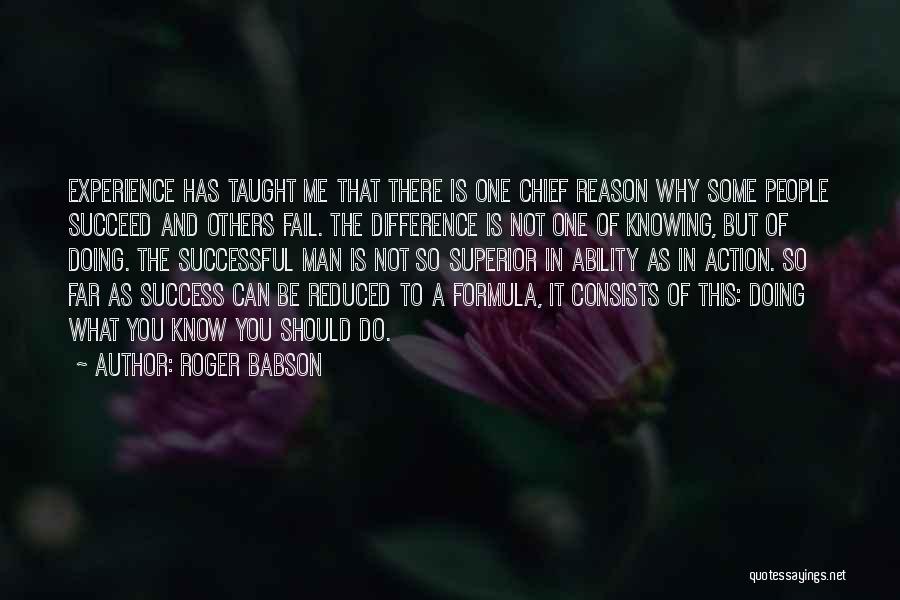 Experience And Success Quotes By Roger Babson