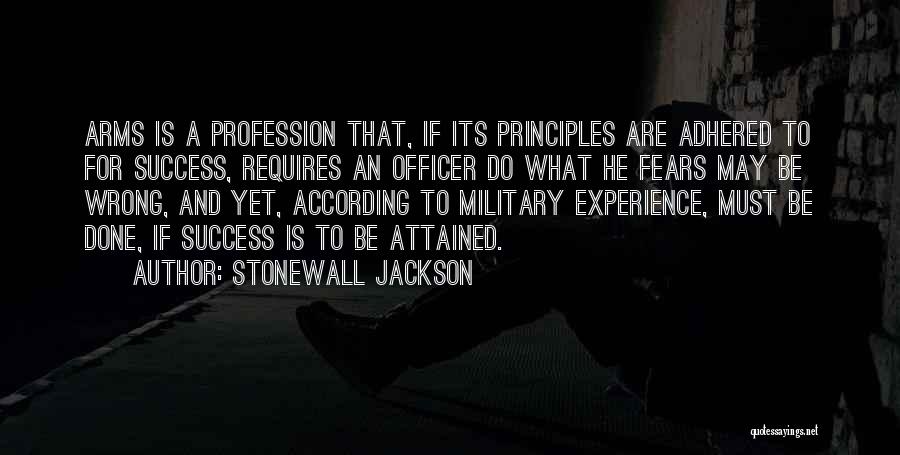 Experience And Success Quotes By Stonewall Jackson